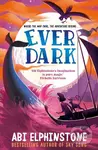 Everdark - Abi Elphinstone