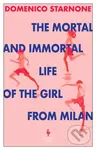 The Mortal and Immortal Life of the Girl from Milan - kniha z kategorie Společenská beletrie