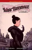 Miss Truesdale and the Fall of Hyperborea - Clem Robins (ilustrátor), Mike Mignola, Jesse Lonergan (ilustrátor) - kniha z kategorie Komiksy
