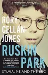 Ruskin Park (Sylvia, Me and the BBC) - Rory Cellan-Jones
