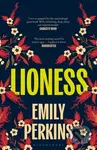 Lioness (Winner of the 2024 Ockham New Zealand Book Awards) - kniha z kategorie Společenská beletrie