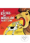 A kecske, aki oroszlán akart lenni - képregény - Paul White