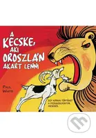 A kecske, aki oroszlán akart lenni - képregény - Paul White