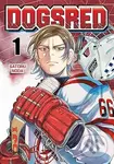 Dogsred, Vol. 1 - Satoru Noda - kniha z kategorie Komiksy