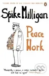Peace Work - Spike Milligan