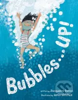 Bubbles . . . UP! - Jacqueline Davies - kniha z kategorie Pro děti