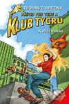 Klub Tygrů: Kočičí maska (Případ pro Tebe a Klub Tygrů) - Thomas Brezina