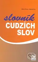 Slovník cudzích slov - Mária Piťová, kolektív autorov - kniha z kategorie Jazykové učebnice a slovníky