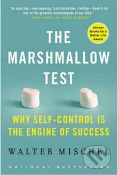 The Marshmallow Test - Walter Mischel