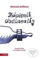 Zápisník abstinentky (Přestat je těžké, ale nejtěžší je vydržet) - kniha z kategorie Společenská beletrie
