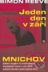 Mnichov. Jeden den v září - Simon Reeve - kniha z kategorie Společenská beletrie