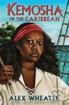 Kemosha of the Caribbean - Alex Wheatle - kniha z kategorie Pro děti