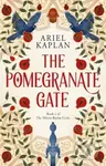 Pomegranate Gate - Ariel Kaplan - kniha z kategorie Společenská beletrie
