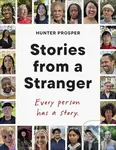 Stories From a Stranger: Every person has a story. - kniha z kategorie Beletrie