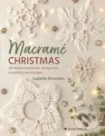 Macram Christmas 24 Festive Projects (24 Festive Projects Using Easy Knotting Techniques) - kniha z kategorie Zdraví a životní styl