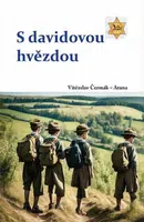 S davidovou hvězdou - Čermák Dušan