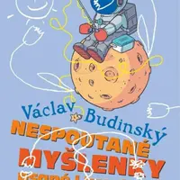 Nespoutané myšlenky psané i kreslené - Václav Budinský