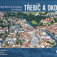 Třebíč a okolí z nebe - Radka Srněnská, Radek Štěrba, Ondřej Ždichynec