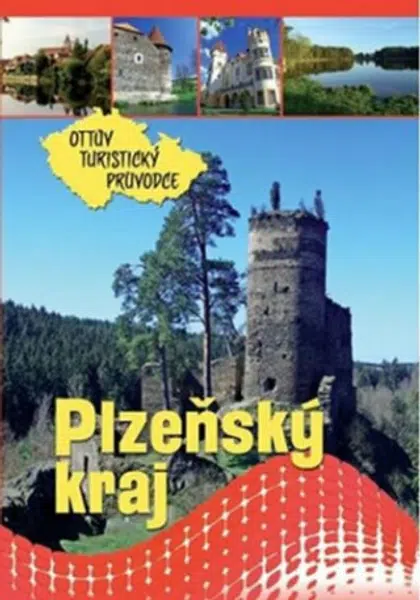 Plzeňský kraj Ottův turistický průvodce