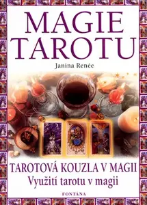 Magie tarotu - Janina Renée