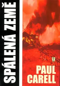 Spálená země - Paul Carell
