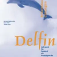 Delfin: Arbeitsbuch - Lösungen(Lektion 1 - 20) - Aufderstrasse Hartmut