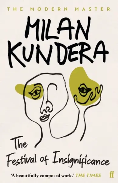 The Festival of Insignificance - Milan Kundera