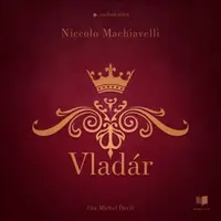 Vladár - Niccoló Machiavelli - audiokniha