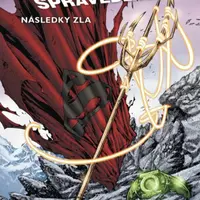 Americká liga spravedlnosti 2: Následky zla - Matt Kindt