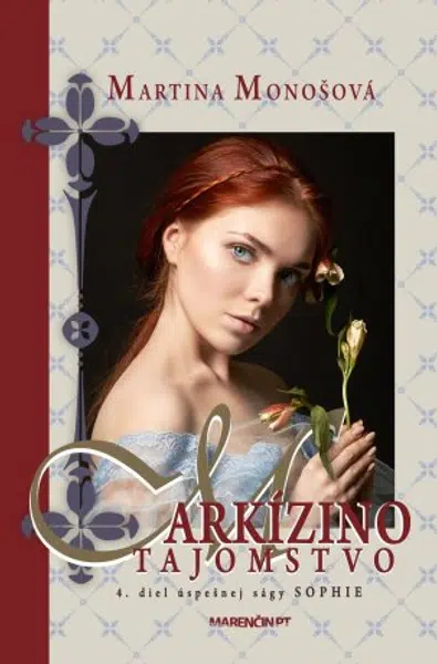 Markízino tajomstvo - Martina Monošová - e-kniha