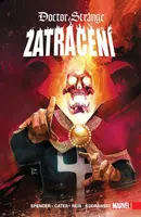 Doctor Strange 8 - Zatracení - Szymon Kudranski, Nick Spencer, Rod Reis, Donny Cates