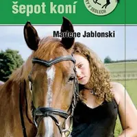 Kouzelný šepot koní - Holky v sedlech 2 - Marlene Jablonski