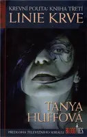 Linie krve - Krevní pouta 3 - Tanya Huff