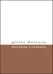 Nietzsche a filosofie - Gilles Deleuze