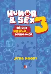 Humor & Sex 3 Hříchy králů… a královen - Jitka Moody