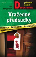 Vražedné předsudky - Eva Mašková - e-kniha