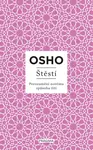 Štěstí - Osho Rajneesh