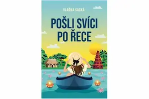 Pošli svíci po řece - Vlaďka Sacká