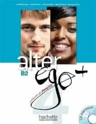 Alter Ego + B2 Livre de l´éleve + CD-ROM