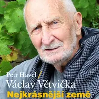 Nejkrásnější země nám leží pod nohama - Václav Větvička, Petr Havel - e-kniha