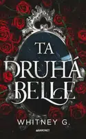 Ta druhá Belle - Whitney G. - e-kniha