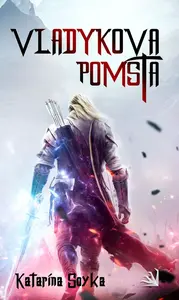 Vladykova pomsta - Katarína Soyka