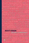 Nový zákon Žalmy a Přísloví