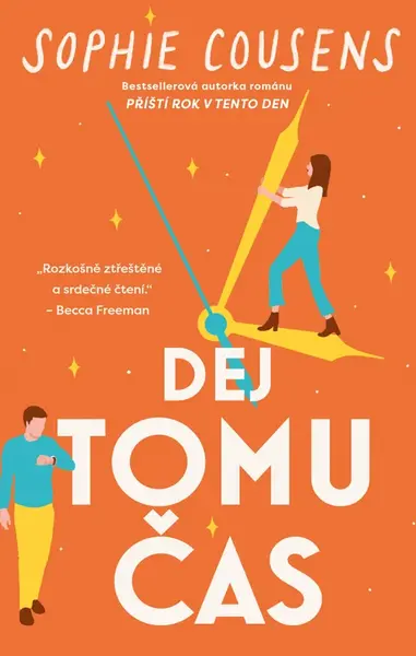 Dej tomu čas - Sophie Cousensová