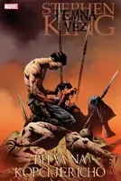 Temná věž 5 - Bitva o Jericho Hill - Stephen King, Peter David, Robin Furthová, Richard Isanove