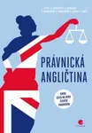 Právnická angličtina - Věra Hromádková, Hradilová Alena, Štěpánka Bilová, Radmila Doupovcová, Barbora Chovancová - e-kniha
