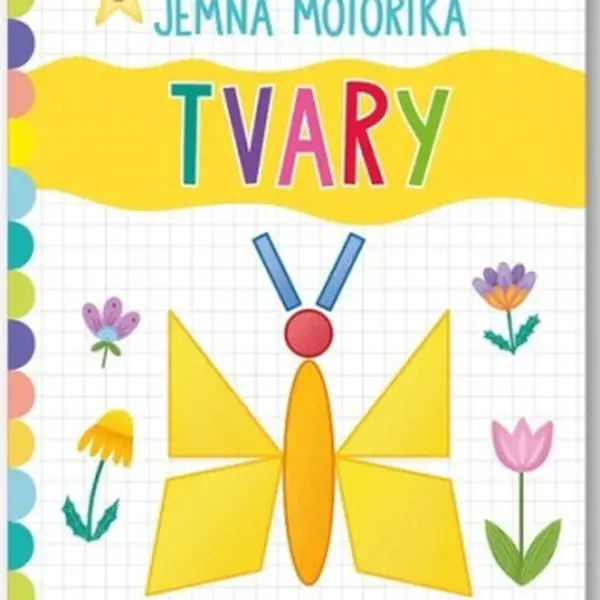 Jemná motorika Tvary