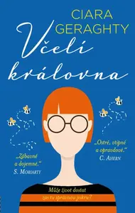 Včelí královna - Ciara Geraghty