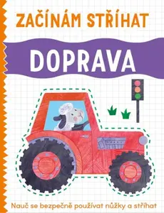 Začínám stříhat Doprava - Amanda Gulliver