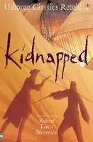 Usborne Classics Retold - Kidnapped - Retold by Henry Brook